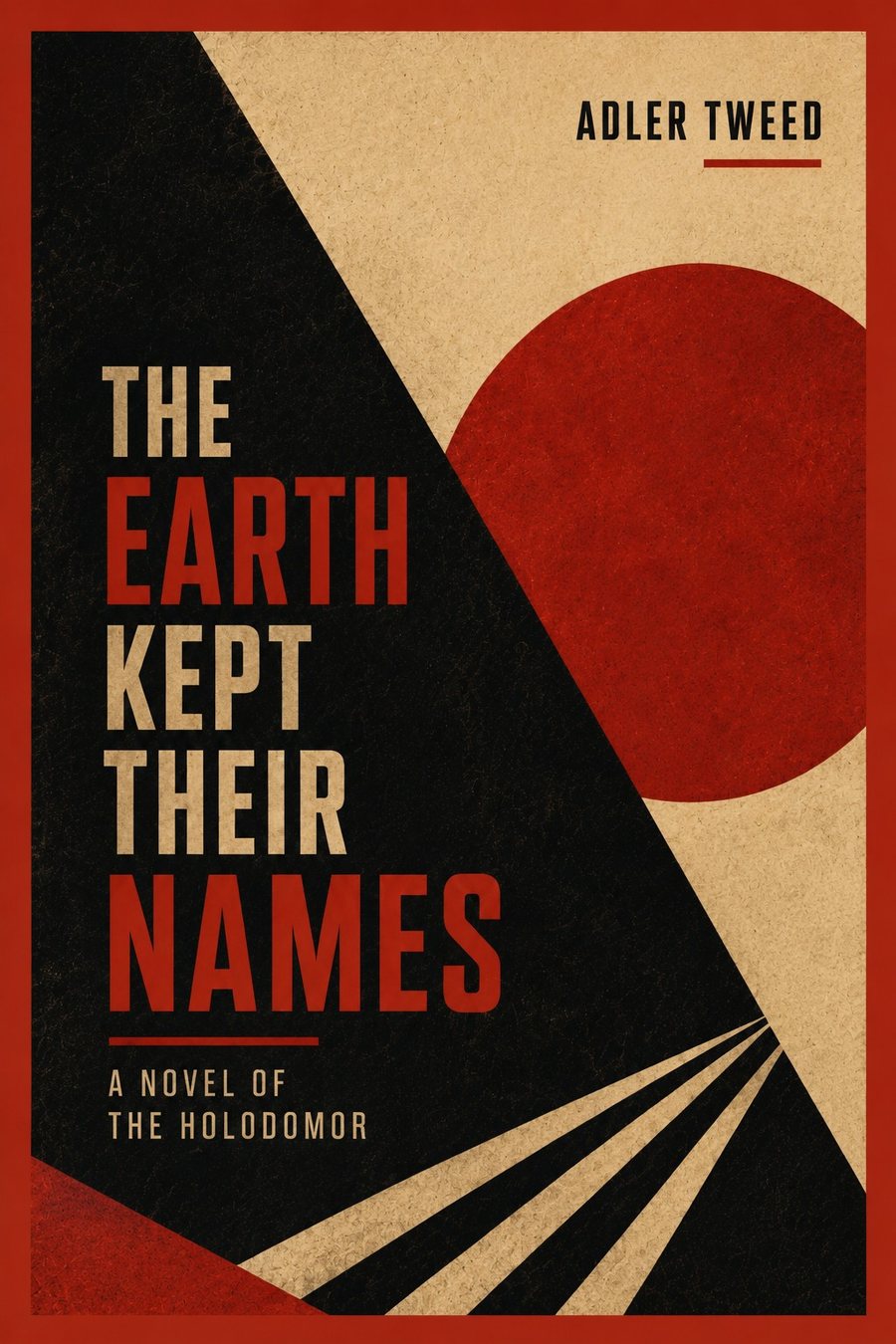 Book cover for The Earth Kept Their Names by Adler Tweed.